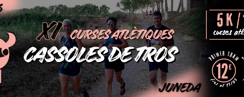 2026-06-06 – 	Juneda : Cursa de les Cassoles de tros