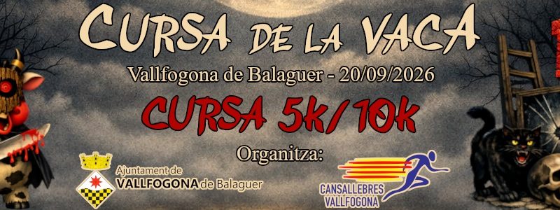 2026-09-20 – Vallfogona de Balaguer : Cursa de la Vaca